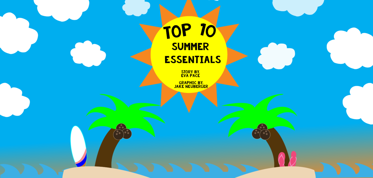 Top 10 Summer Essentials