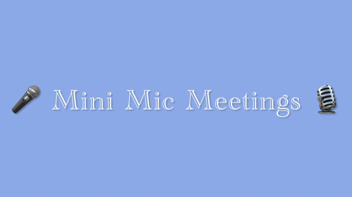 Mini Mic Meetings Episode 1: Music