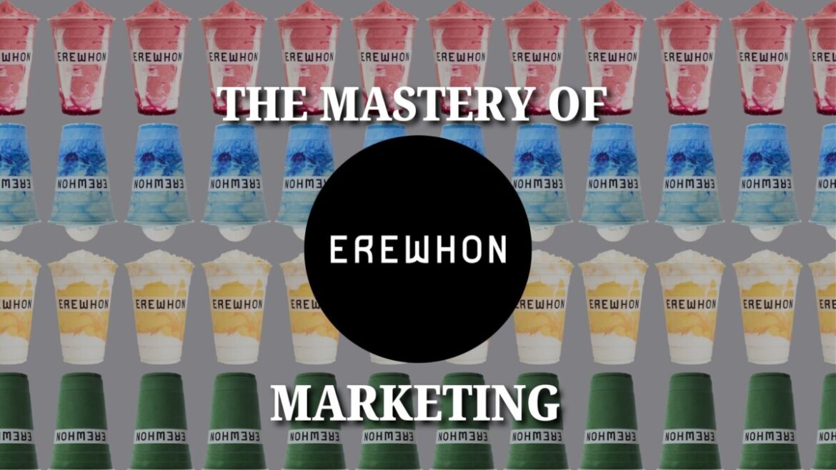 The Mastery of Marketing: Erewhon