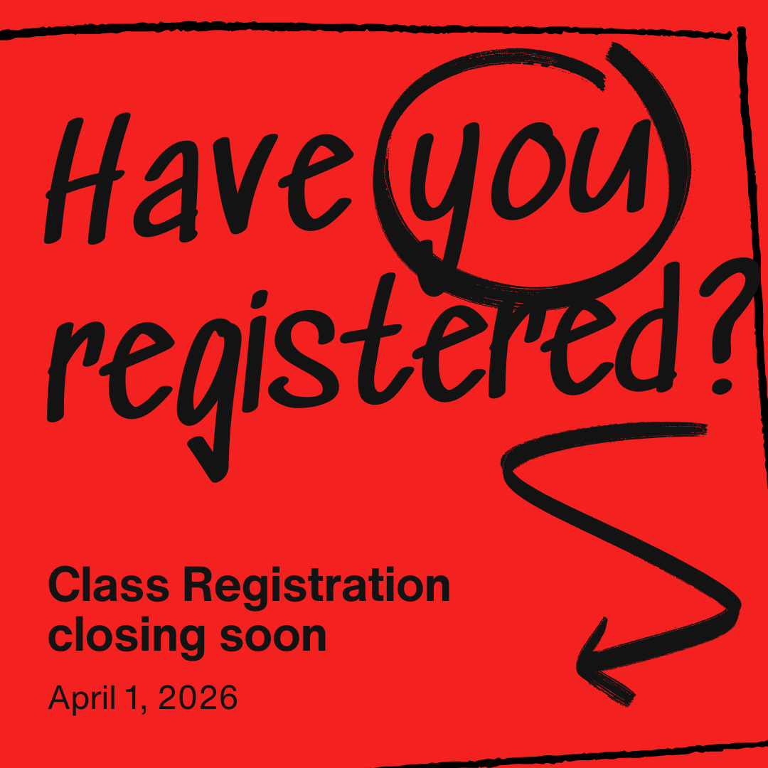 What are the best classes for me: class registration closing soon