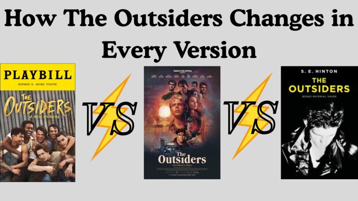 How The Outsiders Changes in Every Version