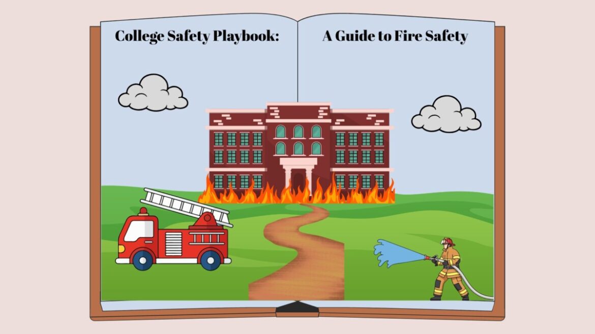 The College Safety Playbook: A Guide to Fire Safety